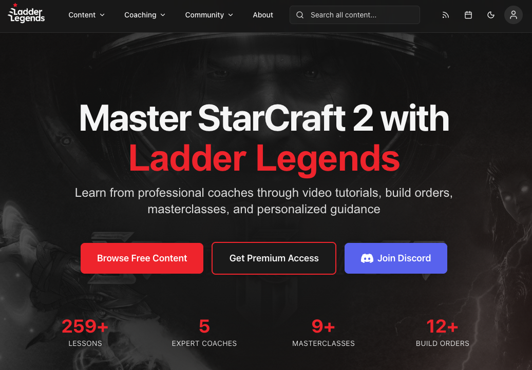 Ladder Legends homepage — 'Master StarCraft 2' headline over a dark astronaut backdrop with lesson, coach, and build-order stats.